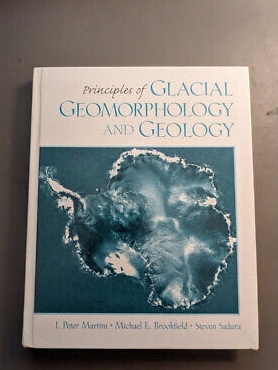 principles of glacial geomorphology and geology